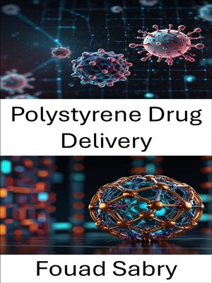 cover image of Polystyrene Drug Delivery
